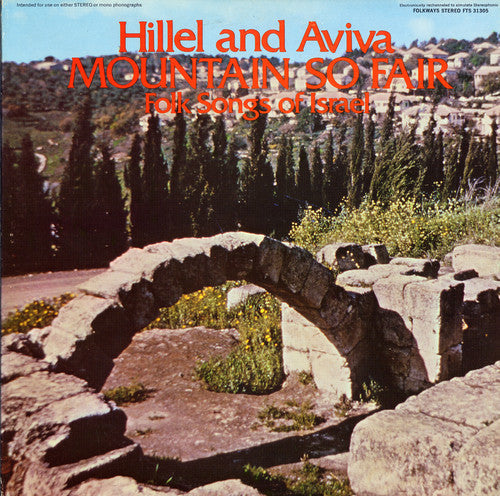 Hillel & Aviva - Mountain So Fair: Folk Songs of Israel [CD]