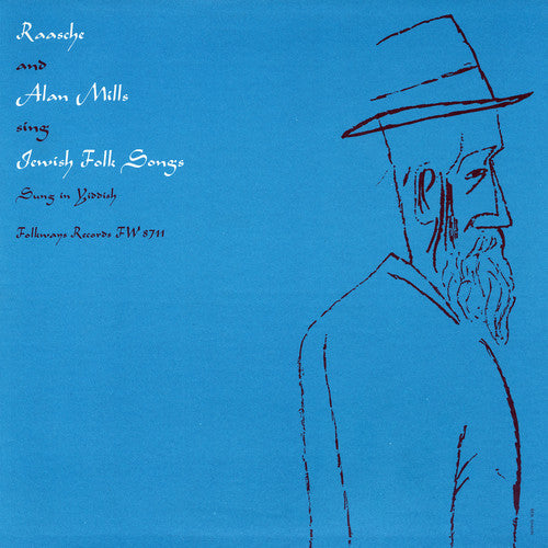 Raasche - Raasche and Alan Mills Sing Jewish Folk Songs [CD]