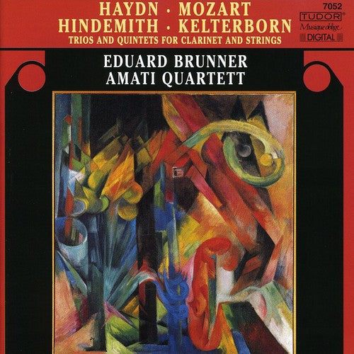 Haydn/Kelterborn/Mozart/Hindem - Trios & Quintets for Clarinet & Strings [CD]