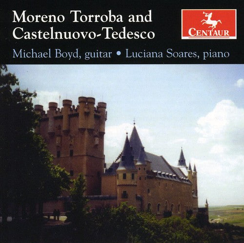 Torroba/Castelnuovo-Tedesco - Concierto de Castilla [CD]