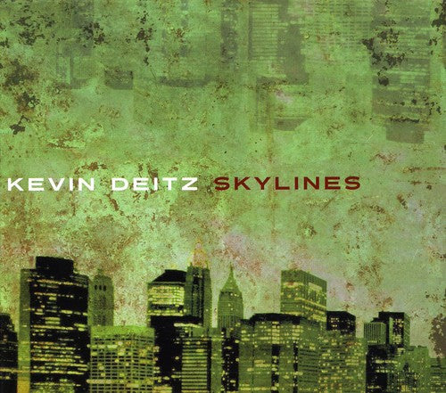 Kevin Deitz - Skylines [CD]