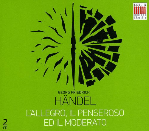 G.F. Handel - L'allegro Il Penseroso Ed Il Moderato [2 CD]