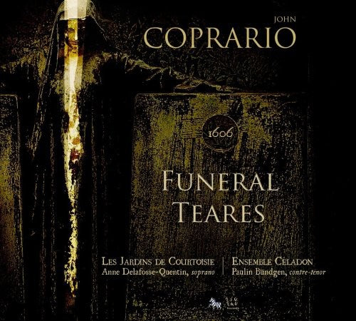 J. COPRARIO - Funeral Teares [Digipak]