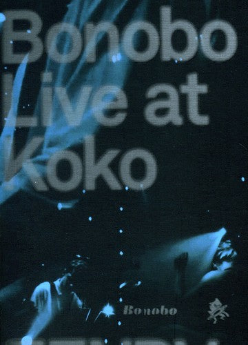 Bonobo - Live At Koko - DVD