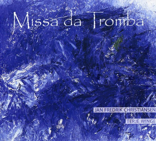 Karlsen/Laukvik/Vea/Hovland - Missa Da Tromba [CD]