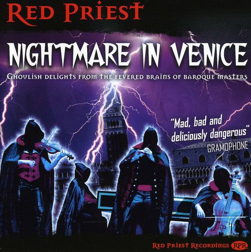 Red Priest - Nightmare in Venice [CD]
