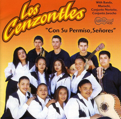 Los Cenzontles - Con Su Permiso, Senores [CD]