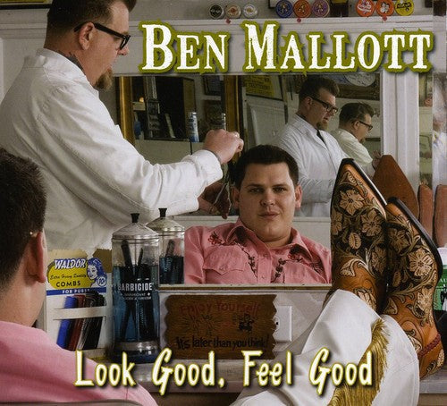 Ben Mallot - Look Good, Feel Good [CD]
