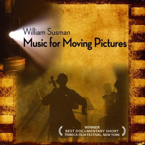 William Susman - Music for Moving Pictures (Original Soundtrack) [CD]