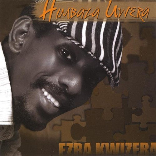 Ezra Kwizera - Himbaza Uwera [CD]
