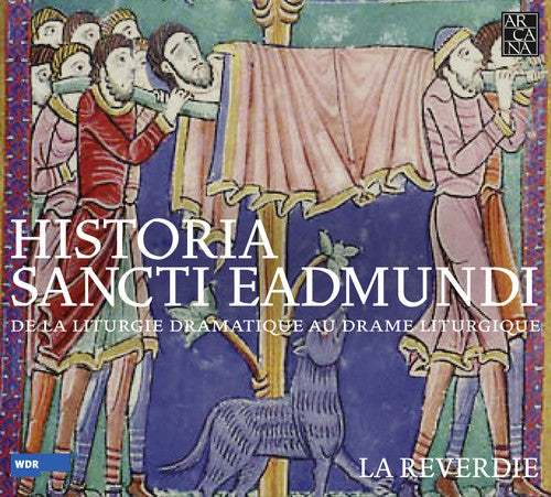 Reverdie, La - Historia Sancti Eadmundi [Digipak]