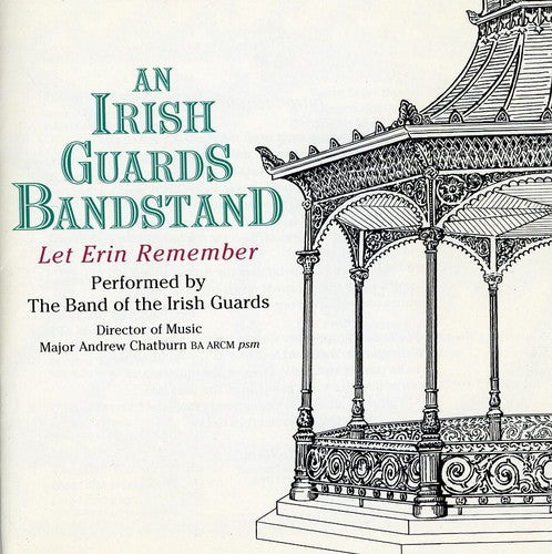 Band Of The Irish Guards - An Irish Guards Bandstand - Music CD
