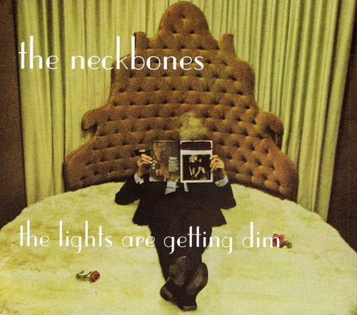 Neckbones - Lights Are Getting Dim [CD]