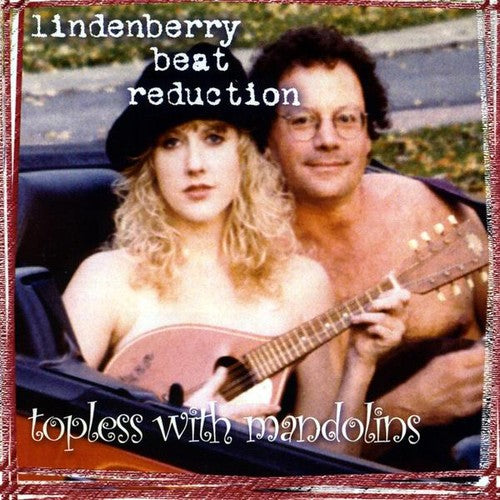 Katherine Aelias Band Formerly Lindenberry Beat Reduction - Topless with Mandolins [CD]