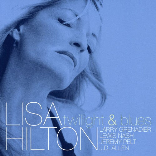 Lisa Hilton - Twilight & Blues [CD]
