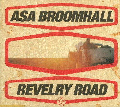 Asa Broomhall - Revelry Road [CD]
