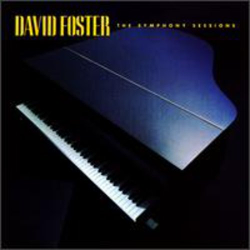 David Foster - Symphony Session [CD]