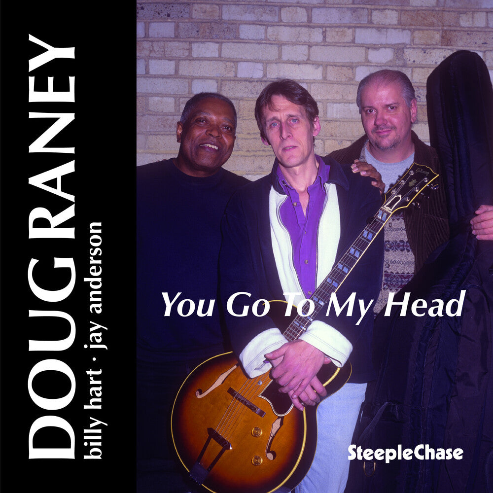 Chacon/Raney - You Go to My Head [CD]