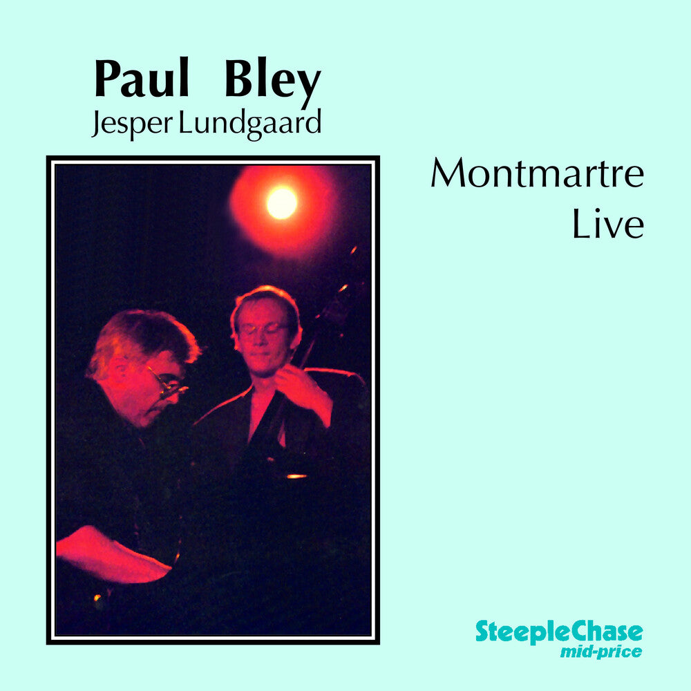 Paul Bley - Montmartre Live [CD]