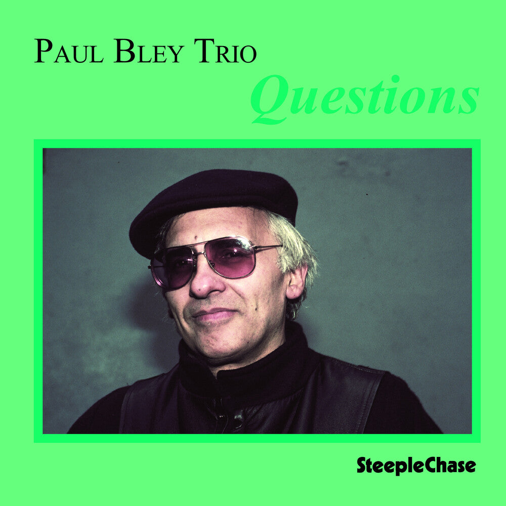 Paul Bley - Questions [CD]
