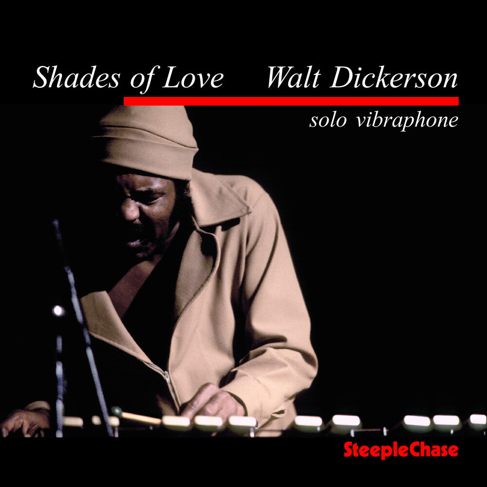 Walt Dickerson - Shades of Love [CD]