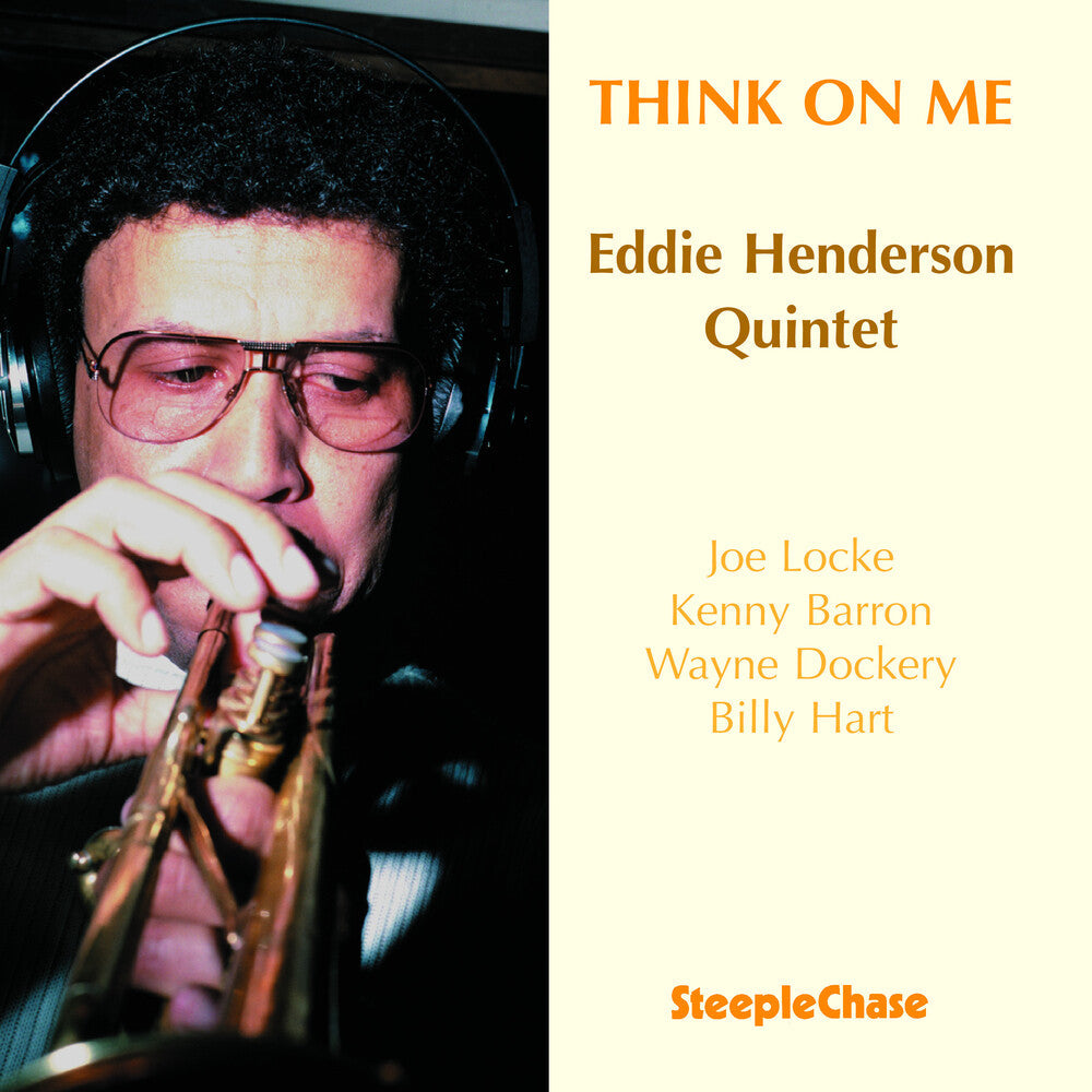 Eddie Henderson - Think on Me [CD]