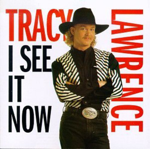 Tracy Lawrence - I See It Now [CD]