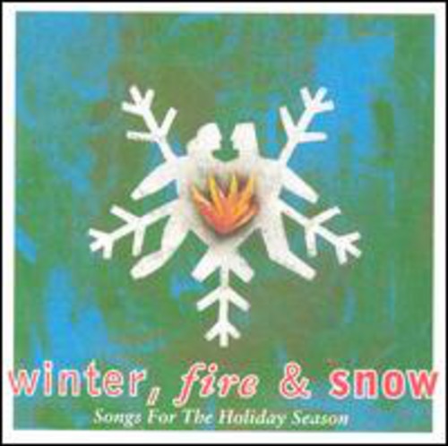Winter Fire & Snow - Winter Fire and Snow [CD]
