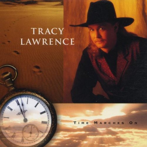 Tracy Lawrence - Time Marches on [CD]