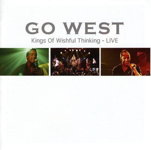 Go West - Kings Of Wishful Thinking Live - Music CD