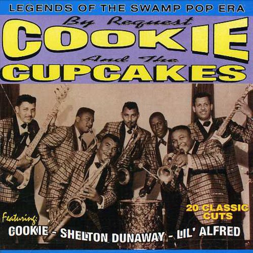 Cookie & The Cupcakes - Cookie & Cupcakes: Legends of Swamp Pop / Various [CD]