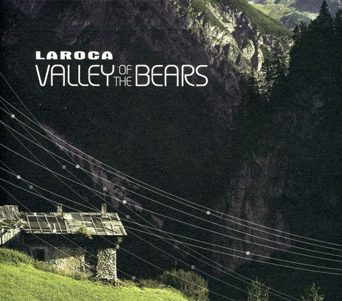 Laroca - Valley of the Bears Music CD