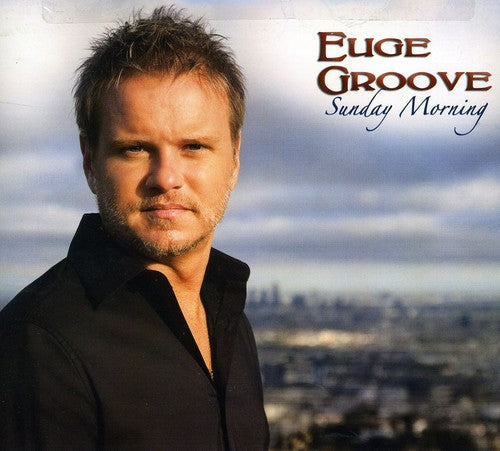 Euge Groove - Sunday Morning [CD]