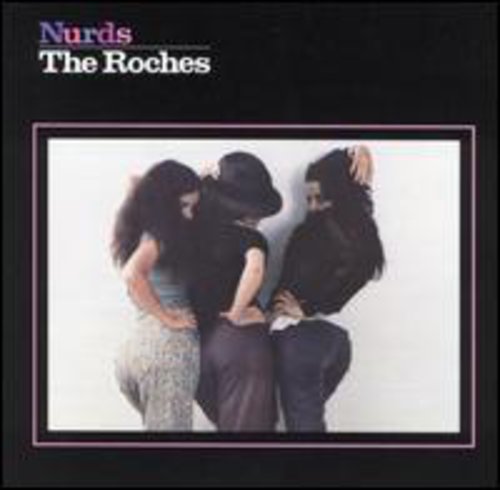 Roches - Nurds [CD]