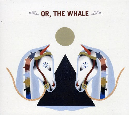 Or The Whale - Or, The Whale [CD]