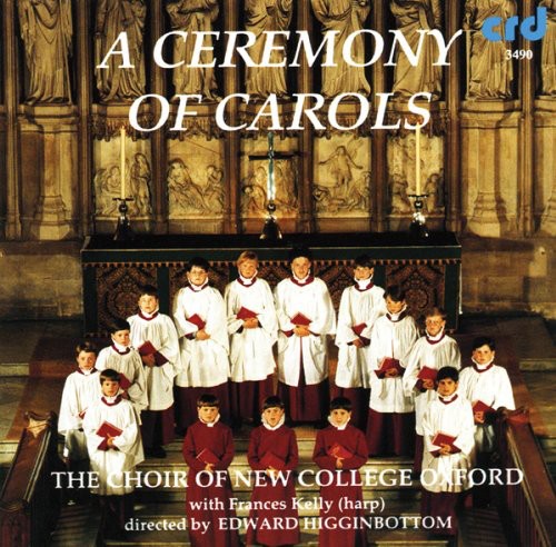 Kelly Hrp/Choir Of New Coll - Ceremony of Carols [CD]