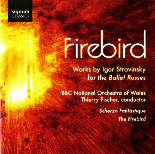 Thierry Fischer - Works for the Ballet Russes [CD]