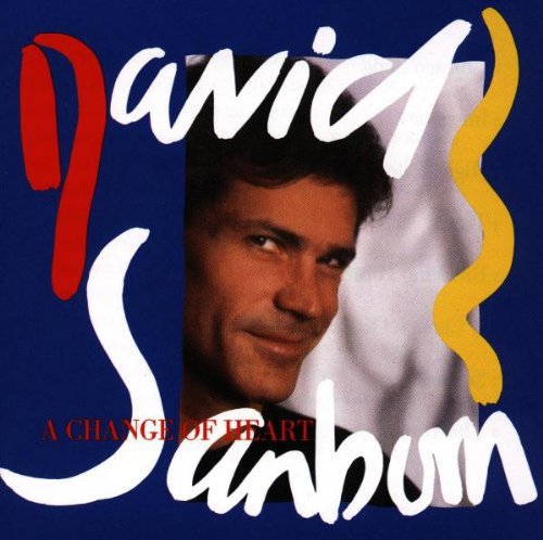 David Sanborn - Change of Heart [CD]