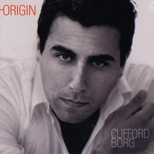 Clifford Borg - Origin [CD]