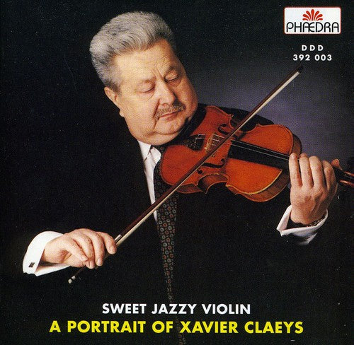 Reinhardt - Portrait of Xavier Claeys Music CD