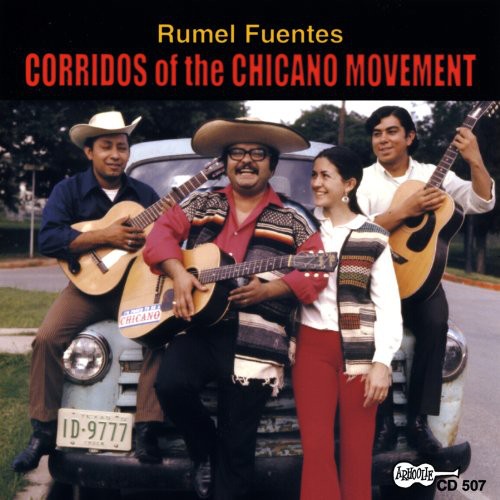 Rumel Fuentes - Corridos of the Chicano Movement [CD]