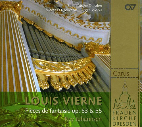 Vierne / Johannsen - Pieces de Fantaisie [CD]