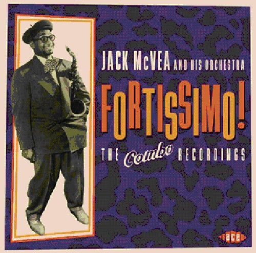Mcvea,jack & His Orchestra - Fortissimo: The Combo Recordings 1954-1957 - Music CD