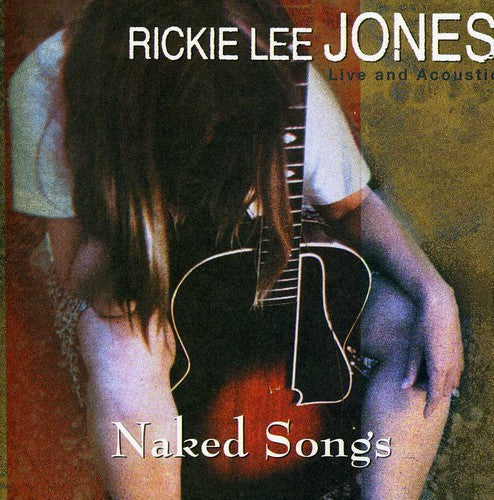 Rickie Lee Jones - Naked Songs [CD]