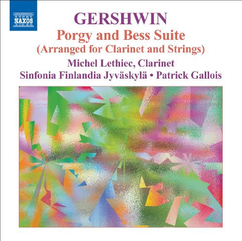 Michel Lethiec - Porgy & Bess: Music for Clarinet & Strings [CD]