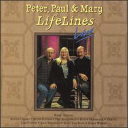 Peter, Paul & Mary - Lifelines Live [CD]