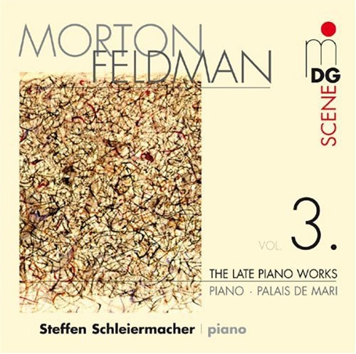 M. FELDMAN - Late Piano Works 3 [CD]