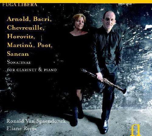 Ronald Van Spaendonck - Sonatinas For Clarinet & Piano [Digipak]