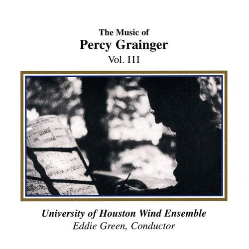 University Of Houston Wind Ensemble - Music of Percy Grainger [CD]