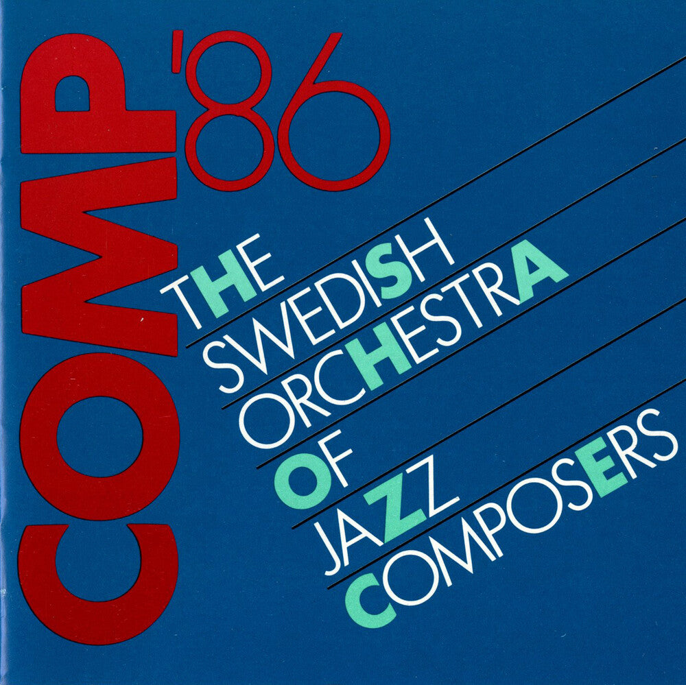 The Swedish Orchestra of Jazz Composers - Comp 86 [CD]